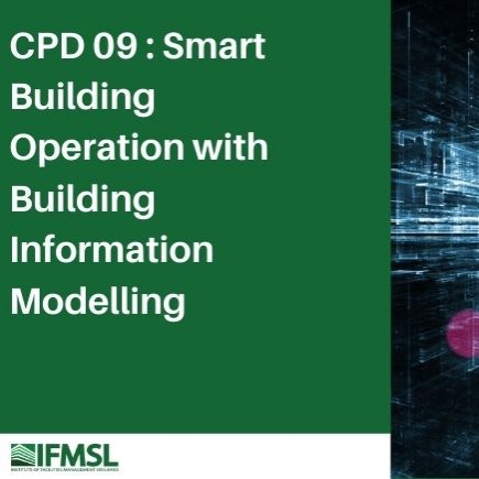 CPD 09 : Smart Building Operation with Building Information Modelling Event Feature Image