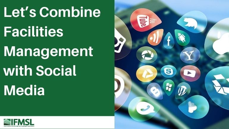 FM Concept Let’s Combine Facilities Management with Social Media Feature Image