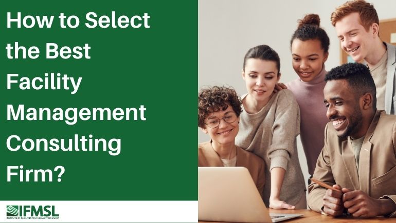 FM Concept How to Select the Best Facility Management Consulting Firm? Feature Image
