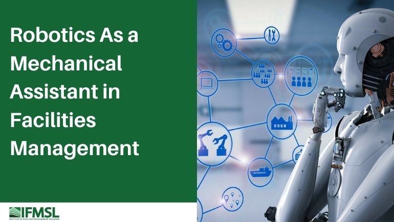 FM Concept Robotics As a Mechanical Assistant in Facilities Management Feature Image